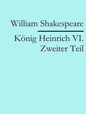 cover image of König Heinrich VI. Zweiter Teil